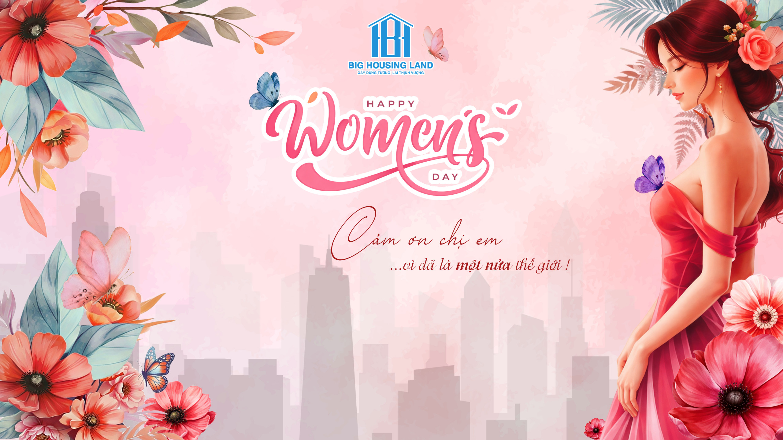 8/3: Tôn vinh phái đẹp – Những người kiến tạo giá trị thực cho mỗi tổ ấm